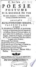 Poesie postume di D. Michele De Vio più volte senatore, e sindaco della città di Palermo sua patria ...
