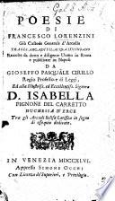 Poesie ... raccolte da dotto ... uomo in Roma, e pubblicate in Napoli da G. P. Cirillo. Ora nuovamente date in luce con aggionta