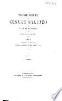 Poesie scelte di Cesare Saluzzo con alcune lettere di personaggi illustri e la vita (di Cesare Saluzzo) scritta dal cav. prof. Pier-Alessandro Paravia