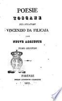 Poesie toscane del senatore Vincenzio da Filicaia con nuove aggiunte. Tomo primo [-secondo]