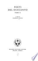 Poeti del Duecento: Laude ; Poesia didattica dell'Italia centrale ; Poesia realistica toscana ; Dolce stil nuovo ; Vicini degli stilnovisti