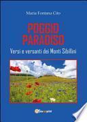 Poggio Paradiso. Versi e versanti dei Monti Sibillini