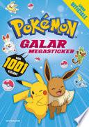 Pokémon. Galar megasticker. Con 1001 sticker. Ediz. a colori
