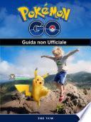 Pokemon Go Guida non Ufficiale