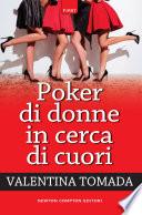 Poker di donne in cerca di cuori
