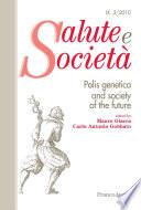 Polis genetica and society of the future