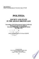 Politeia, Society and State in the Aegean Bronze Age