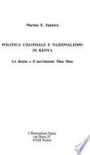 Politica coloniale e nazionalismo in Kenya