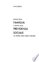 Politica della famiglia e politica della previdenza sociale