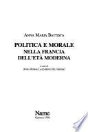 Politica e morale nella Francia dell'età moderna