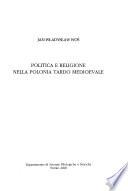 Politica e religione nella Polonia tardo medioevale