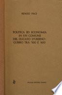 Politica ed economia in un comune del Ducato d'Urbino e Gubbio tra '500 e '600