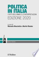 Politica in Italia. I fatti dell'anno e le interpretazioni. 2020