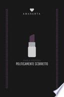 Politicamente scorretto