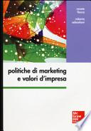 Politiche di marketing e valori d'impresa