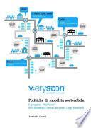 Politiche di mobilità sostenibile: il progetto VerySoon dell'Università della Campania Luigi Vanvitelli