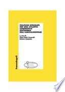 Politiche integrate per uno sviluppo competitivo sostenibile dell'agroalimentare