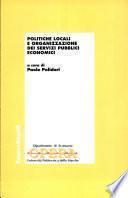 Politiche locali e organizzazione dei servizi pubblici economici