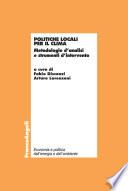 Politiche locali per il clima. Metodologie d'analisi e strumenti d'intervento