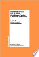 Politiche locali per il clima. Metodologie d'analisi e strumenti d'intervento