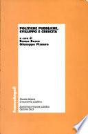 Politiche pubbliche, sviluppo e crescita