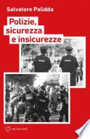 Polizie, sicurezza e insicurezze