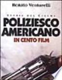 Poliziesco americano in 100 film