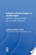 Pollastra and the Origins of Twelfth Night
