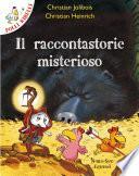 Polli ribelli - Il raccontastorie misterioso
