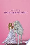 Polly e le Pink Ladies