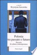 Polonia tra passato e futuro