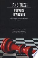 Polvere d'agosto. Le indagini di Norberto Melis