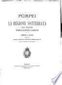 Pompei e la regione sotterrata dal Vesuvio nell' anno 79