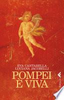 Pompei è viva