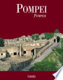 Pompei. Ediz. italiana e inglese