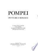Pompei: pitture e mosaici