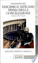 Popolari, chierici e camerati