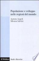 Popolazione e sviluppo nelle regioni del mondo