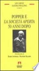 Popper e La società aperta 50 anni dopo