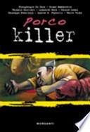Porco killer