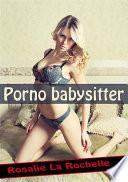 Porno babysitter