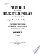 Portafoglio dell'ingegnere delle strade ferrate pubblicato a Parigi nell'anno 1846 dagl'ingegneri Augusto Perdonnet e Camillo Polonceau
