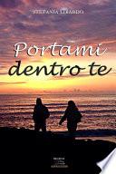Portami dentro te