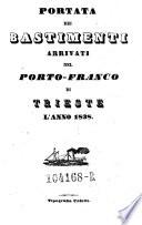 Portata de' bastimenti arrivati nel Porto-Franco di Trieste