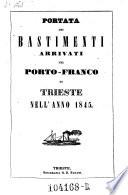 Portata de' bastimenti arrivati nel Porto-Franco di Trieste
