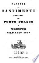 Portata de' bastimenti arrivati nel Porto-Franco di Trieste