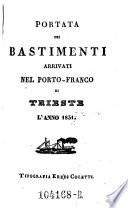 Portata de' bastimenti arrivati nel Porto-Franco di Trieste