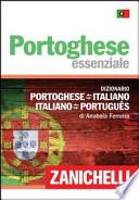 Portoghese. Dizionario essenziale portoghese-italiano, italiano-portoghese