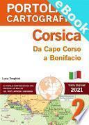 PORTOLANO CARTOGRAFICO 2 CORSICA. Da Capo Corso a Bonifacio