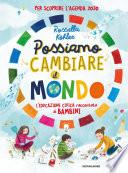 Possiamo cambiare il mondo